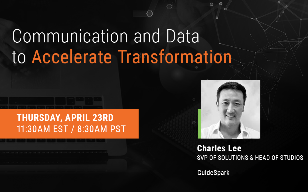 Webinar: Communication and Data to Accelerate Transformation